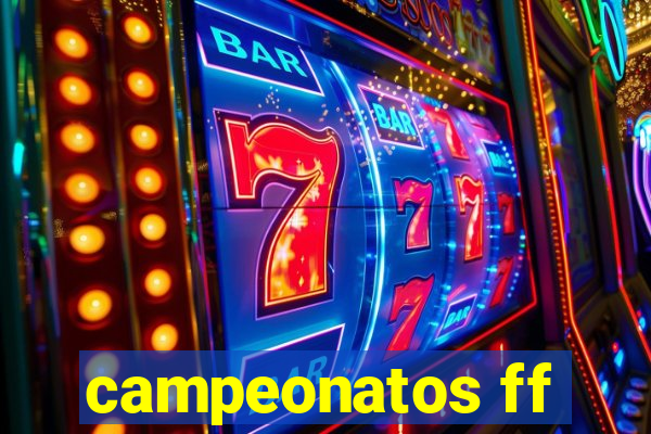 campeonatos ff